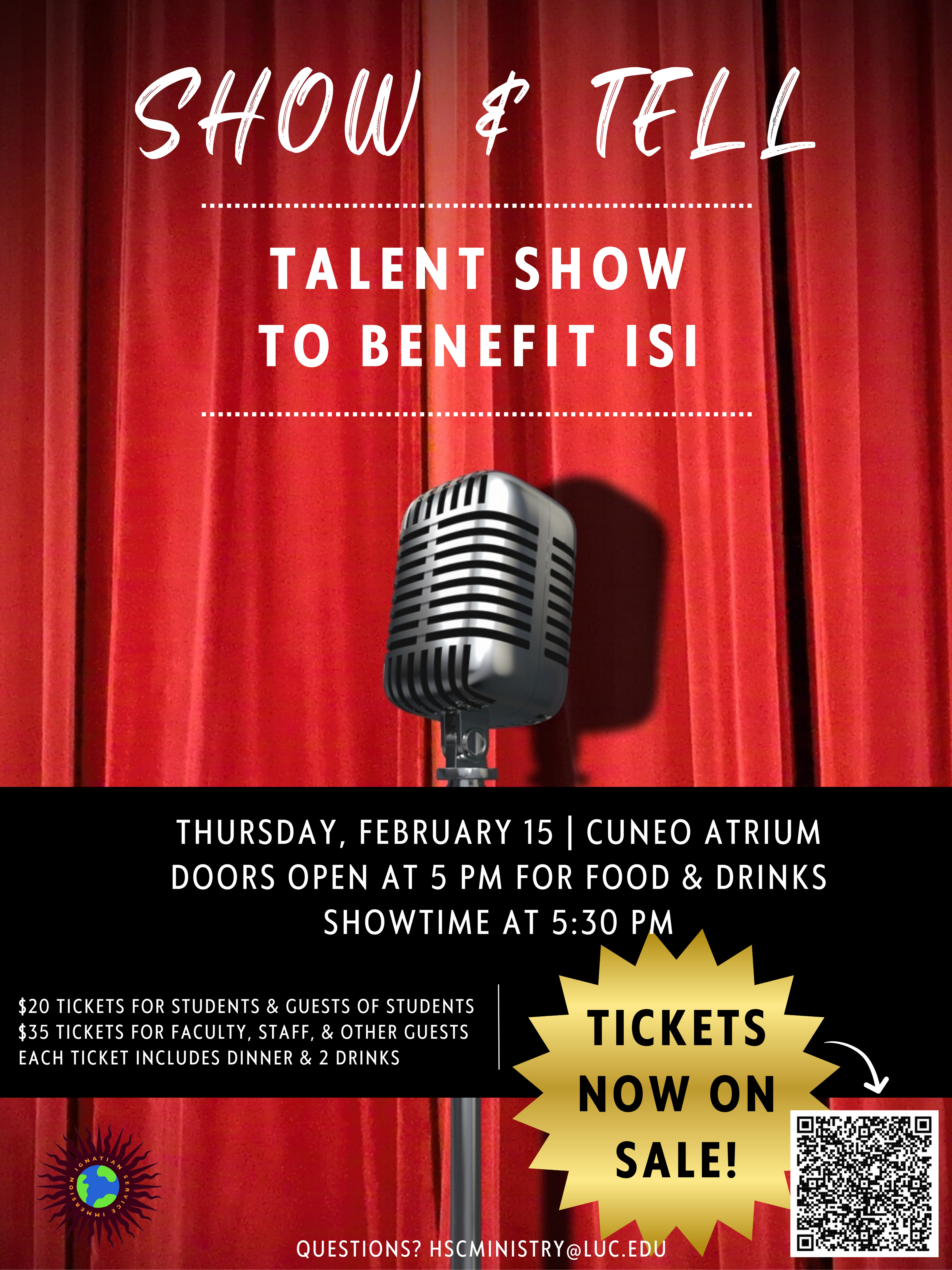 The flier for the 2024 ISI benefit talent show taking place Thursday, February 15, in the Cuneo Atrium. Doors open at 5 for food and drinks, show starts at 5:30. Tickets now available at luc.edu/ShowAndTell.